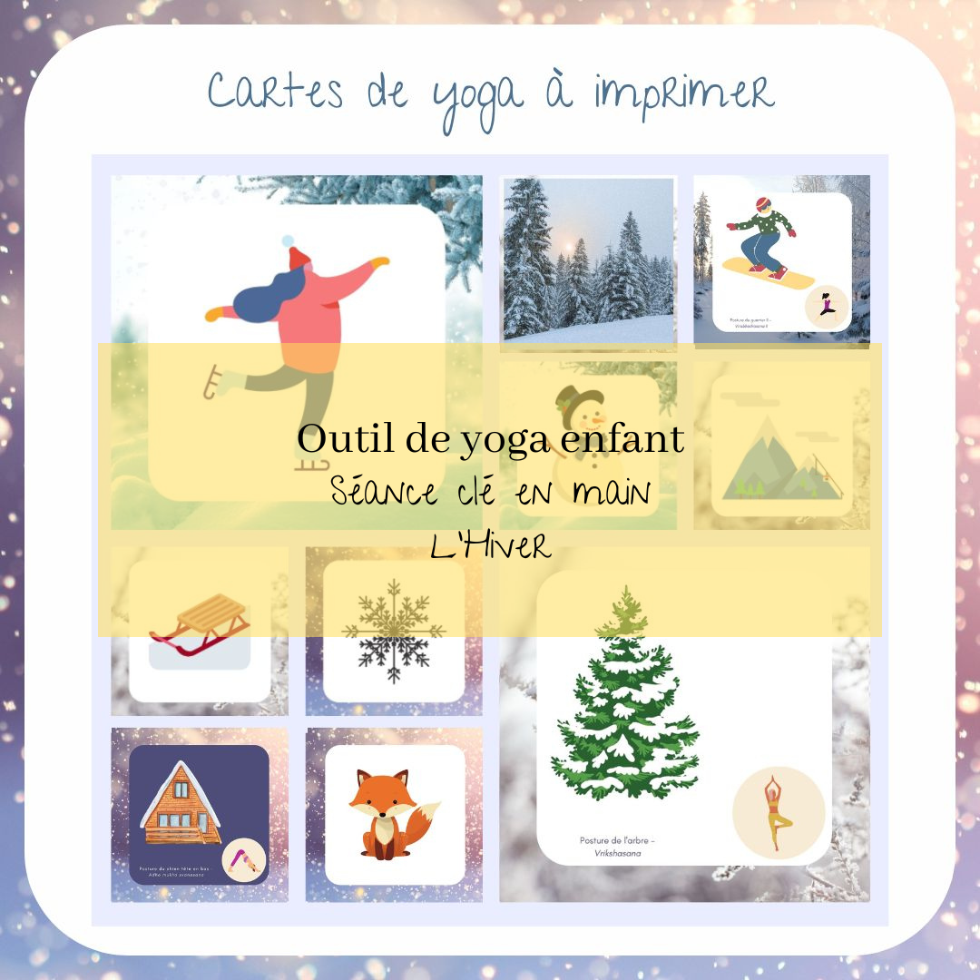 Séance de yoga clé en main "L'Hiver"