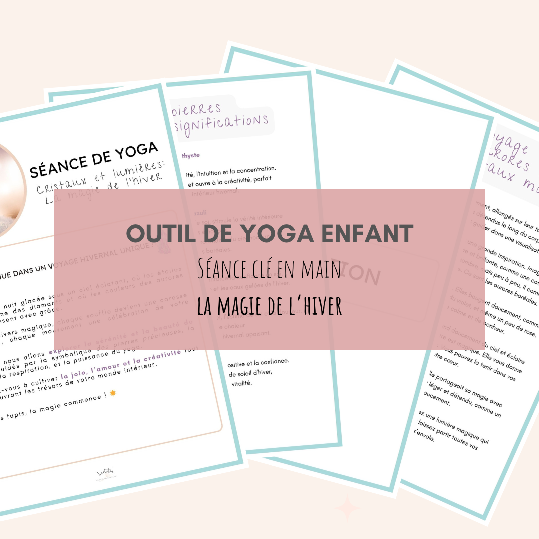 Séance de yoga La Magie de L'Hiver (Pierres semi-précieuses)